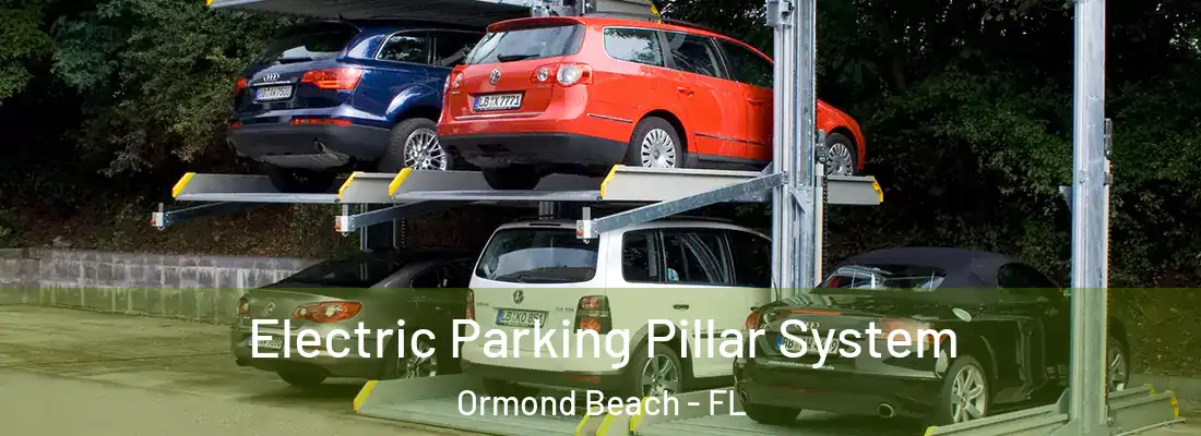 Electric Parking Pillar System Ormond Beach - FL